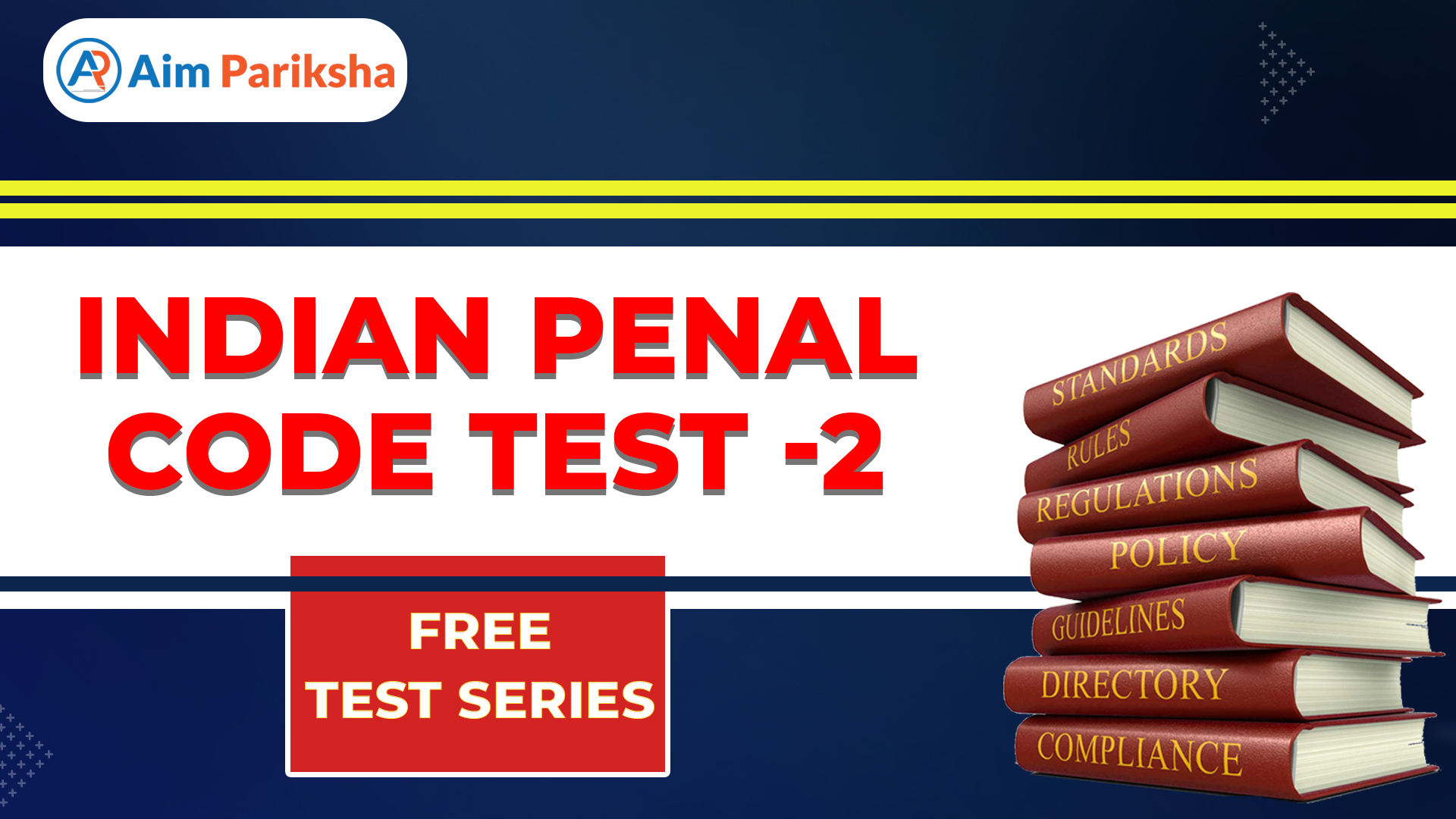 Indian Penal Code Test - 2